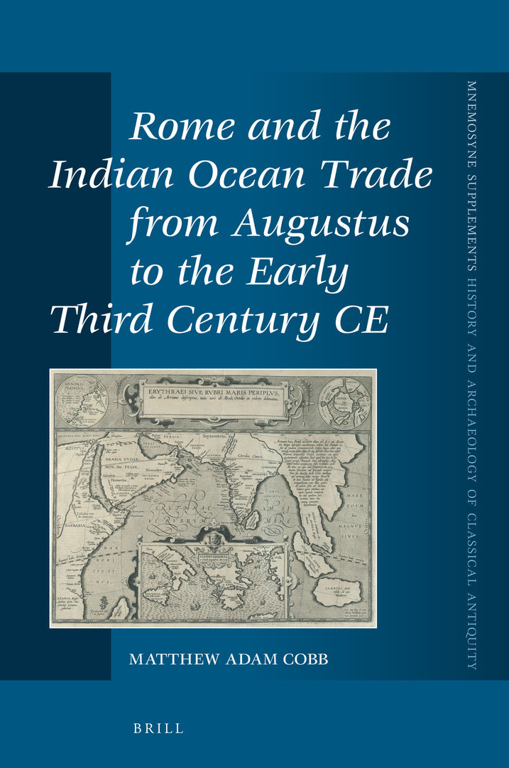 Cover image for Rome and the Indian Ocean Trade from Augustus to the Early Third Century CE ISBN 9789004373099